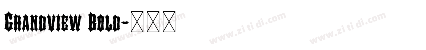 Grandview Bold字体转换